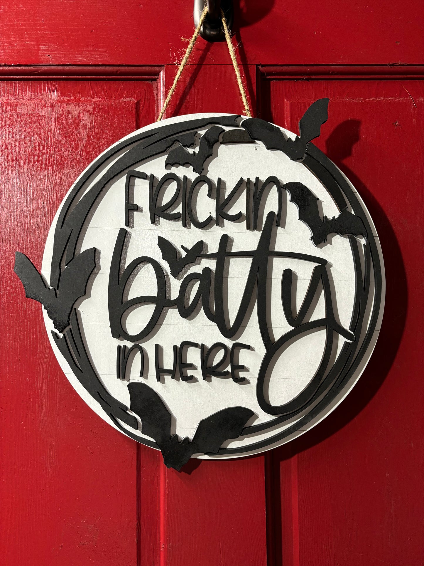 Frickin batty sign