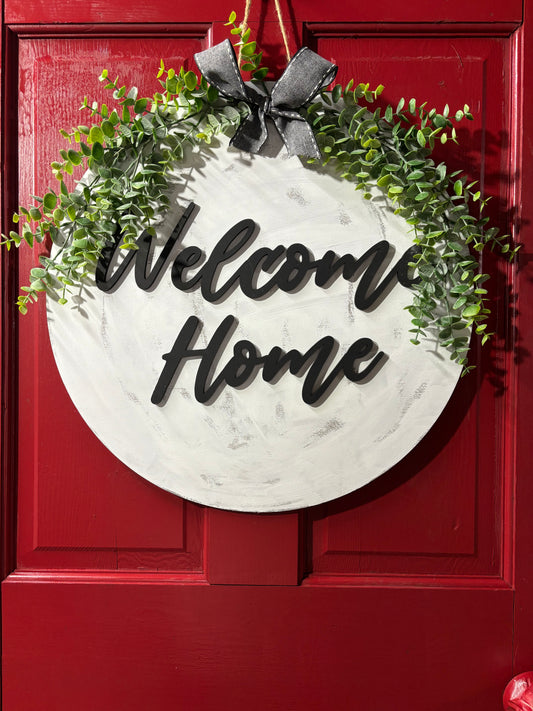 Welcome Home sign