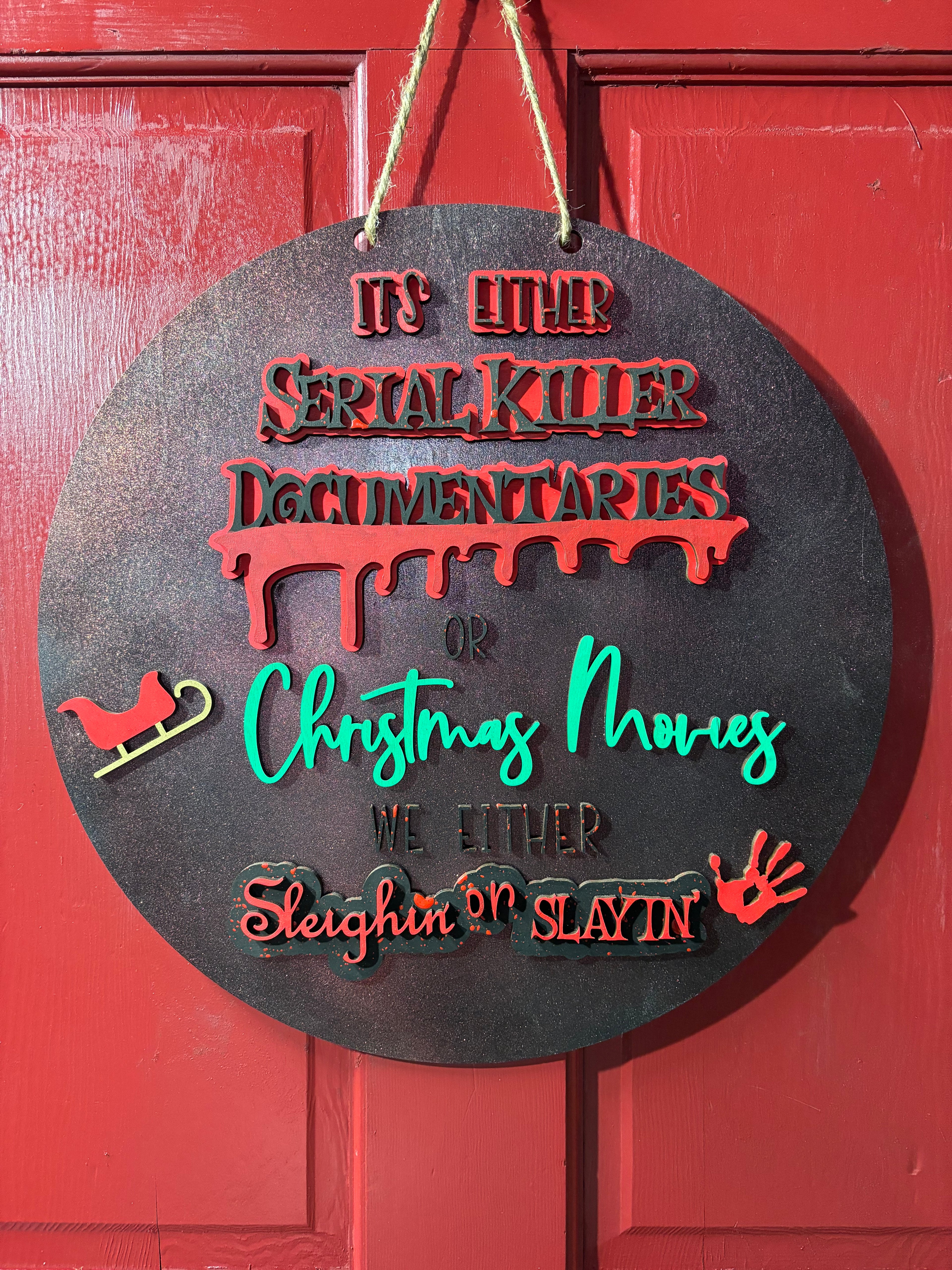 Serial Killer halloween sign